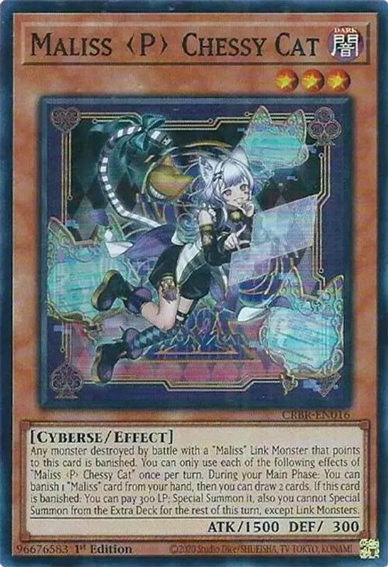 Maliss P Chessy Cat - CRBR-EN016 - Super Rare - 1st Edition