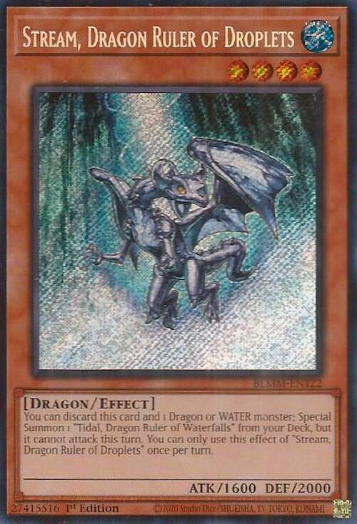 Stream, Dragon Ruler of Droplets - BLMM-EN122 - Secret Rare - 1st Edition