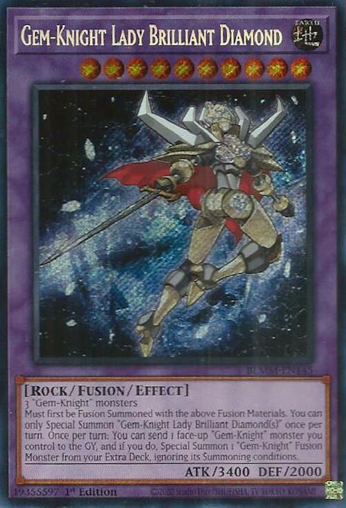 Gem-Knight Lady Brilliant Diamond - BLMM-EN145 - Secret Rare - 1st Edition