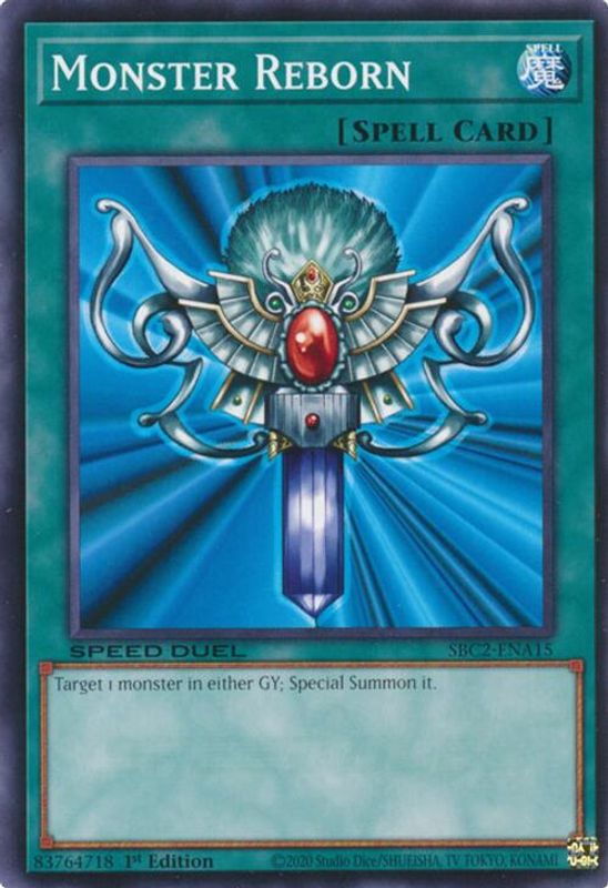 Monster Reborn (SBC2-ENA15) - SBC2-ENA15 - Common - 1st Edition