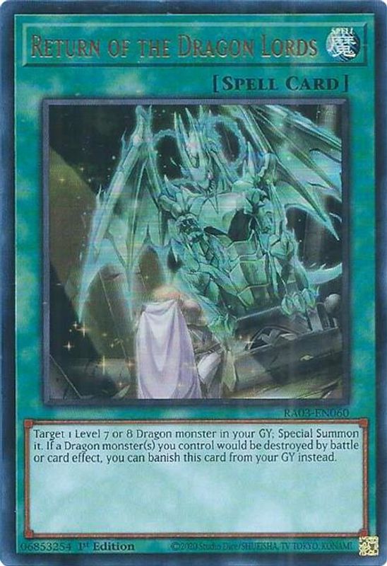Return of the Dragon Lords (UR) - RA03-EN060 - Ultra Rare - 1st Edition