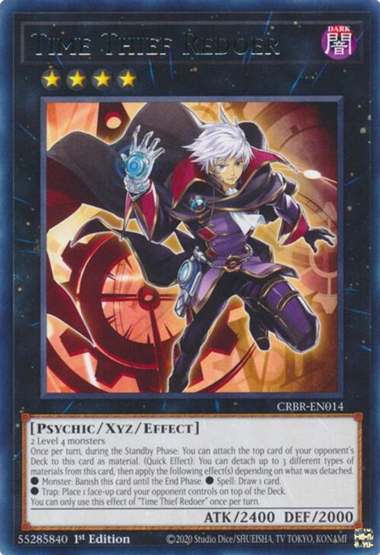 Time Thief Redoer - CRBR-EN014 - Rare - 1st Edition