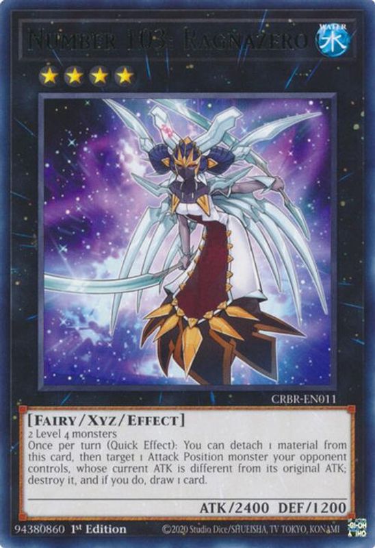 Number 103: Ragnazero - CRBR-EN011 - Rare - 1st Edition