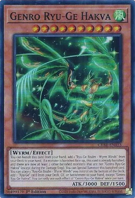 Genro Ryu-Ge Hakva - CRBR-EN033 - Super Rare - 1st Edition