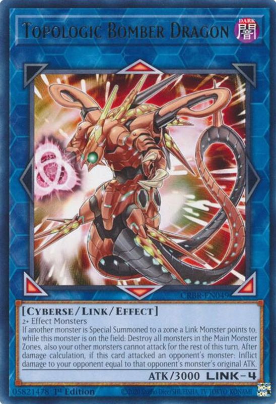 Topologic Bomber Dragon - CRBR-EN049 - Rare - 1st Edition
