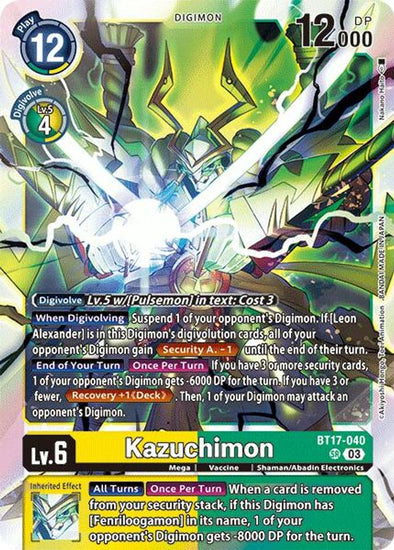 Kazuchimon - BT17-040 - Super Rare