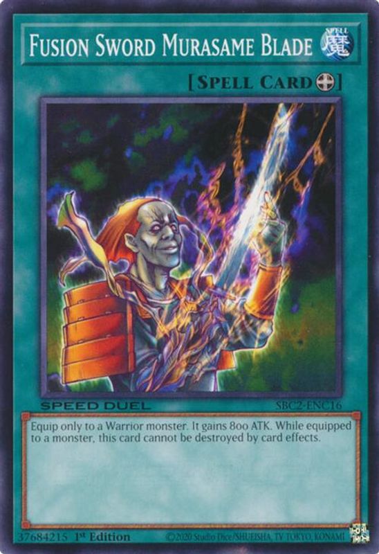 Fusion Sword Murasame Blade - SBC2-ENC16 - Common - 1st Edition