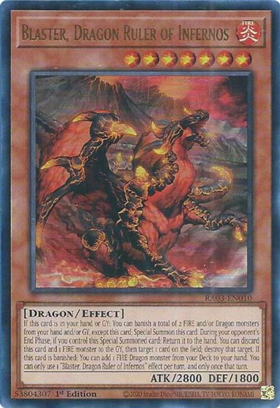 Blaster, Dragon Ruler of Infernos (UR) - RA03-EN010 - Ultra Rare - 1st Edition
