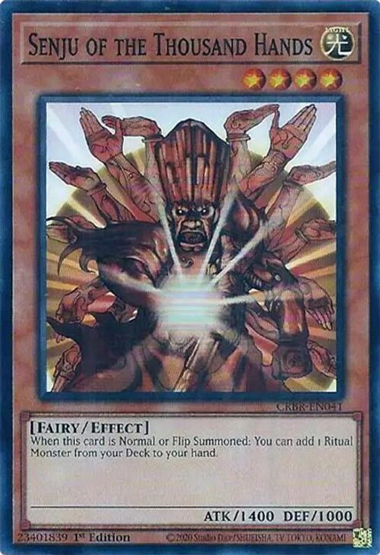Senju of the Thousand Hands (SR) - CRBR-EN041 - Super Rare - 1st Edition