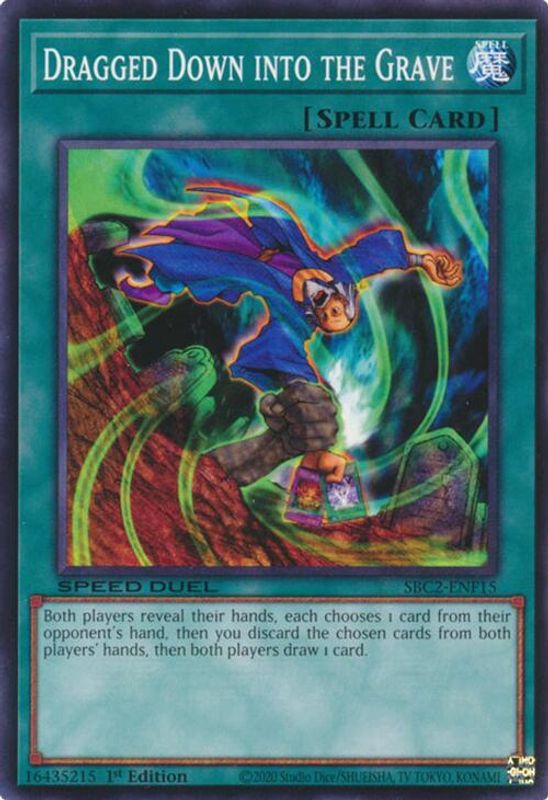 Dragged Down into the Grave - SBC2-ENF15 - Common - 1st Edition