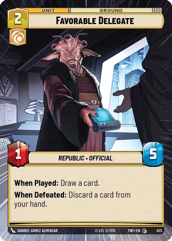 Favorable Delegate (Hyperspace) - 473 - Common