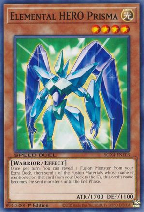 Elemental HERO Prisma - SGX4-ENE03 - Common  - 1st Edition