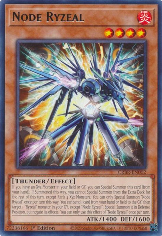 Node Ryzeal - CRBR-EN002 - Rare - 1st Edition