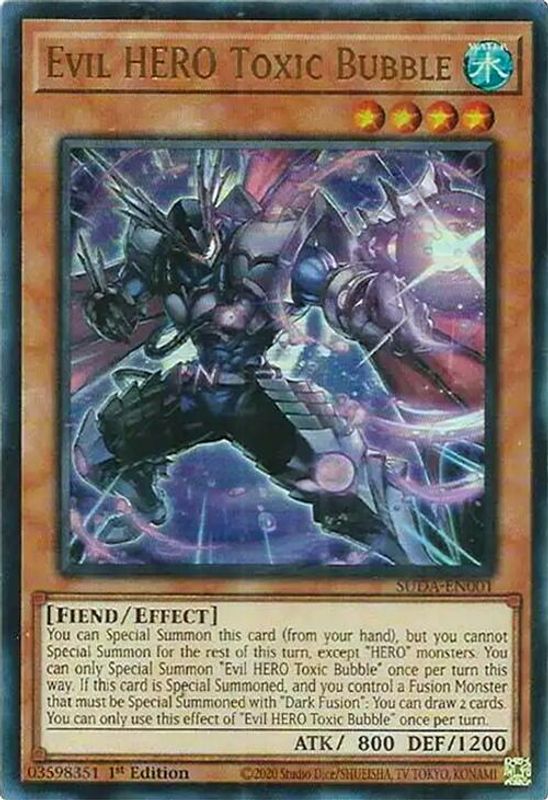 Evil HERO Toxic Bubble - SUDA-EN001 - Ultra Rare - 1st Edition