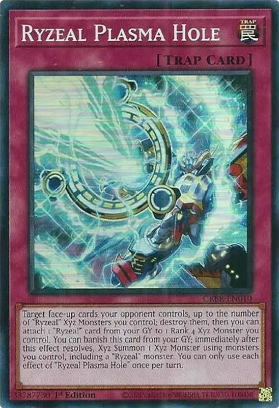 Ryzeal Plasma Hole (SR) - CRBR-EN010 - Super Rare - 1st Edition
