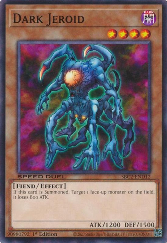 Dark Jeroid - SBC2-END12 - Common - 1st Edition