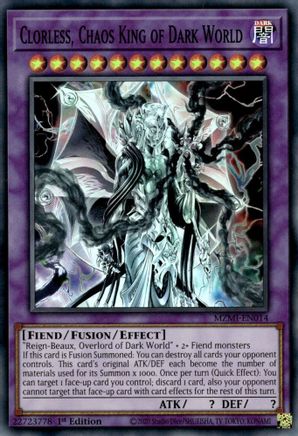 Clorless, Chaos King of Dark World - MZMI-EN014 - Super Rare - 1st Edition