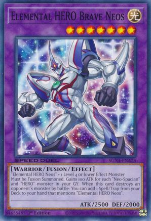 Elemental HERO Brave Neos - SGX4-ENA26 - Common  - 1st Edition