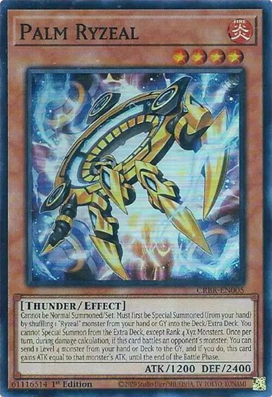 Palm Ryzeal (SR) - CRBR-EN005 - Super Rare - 1st Edition