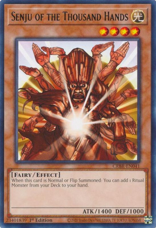Senju of the Thousand Hands - CRBR-EN041 - Rare - 1st Edition