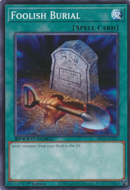 Foolish Burial - SBC2-ENE21 - Common - 1st Edition