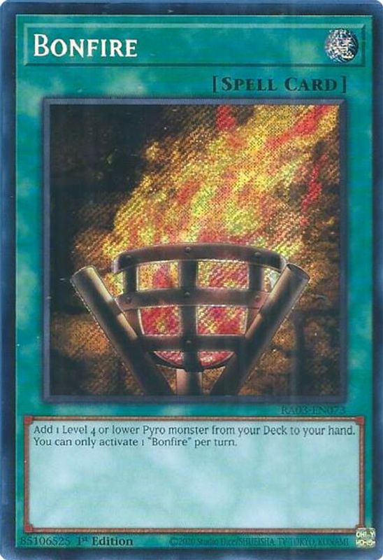 Bonfire (Secret Rare) - RA03-EN073 - Secret Rare - 1st Edition