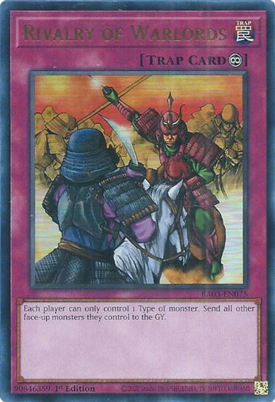 Rivalry of Warlords (UR) - RA03-EN075 - Ultra Rare - 1st Edition