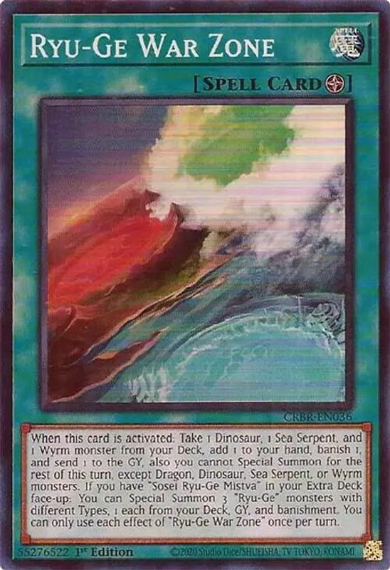 Ryu-Ge War Zone - CRBR-EN036 - Super Rare - 1st Edition