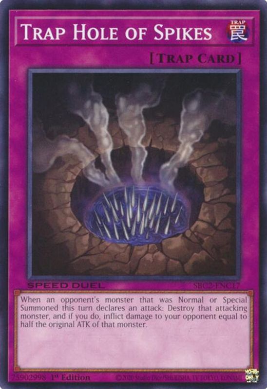 Trap Hole of Spikes - SBC2-ENC17 - Common - 1st Edition