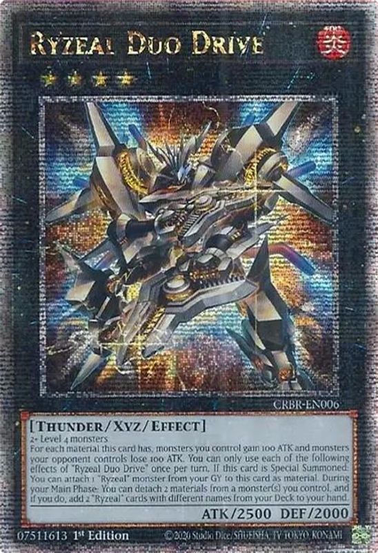 Ryzeal Duo Drive - CRBR-EN006 - Quarter Century Secret Rare - 1st Edition