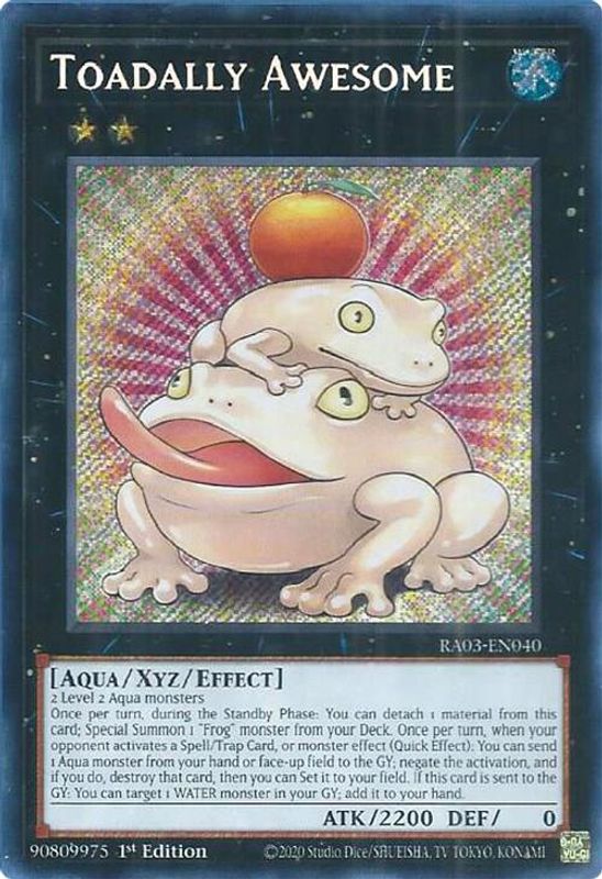 Toadally Awesome (Secret Rare) - RA03-EN040 - Secret Rare - 1st Edition