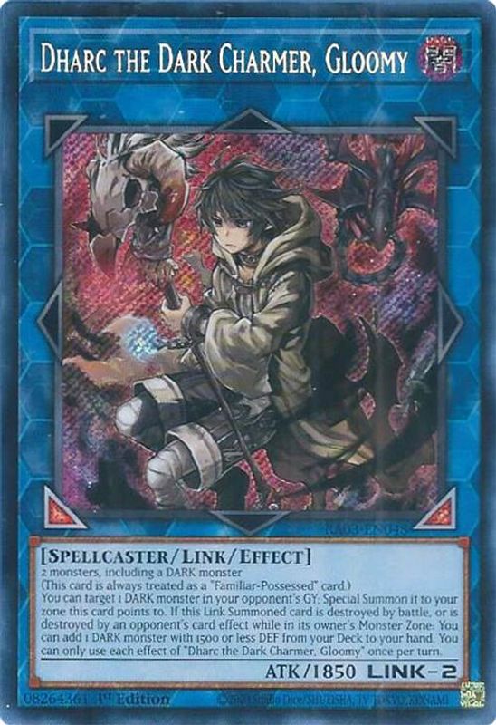 Dharc the Dark Charmer, Gloomy (Secret Rare) - RA03-EN048 - Secret Rare - 1st Edition