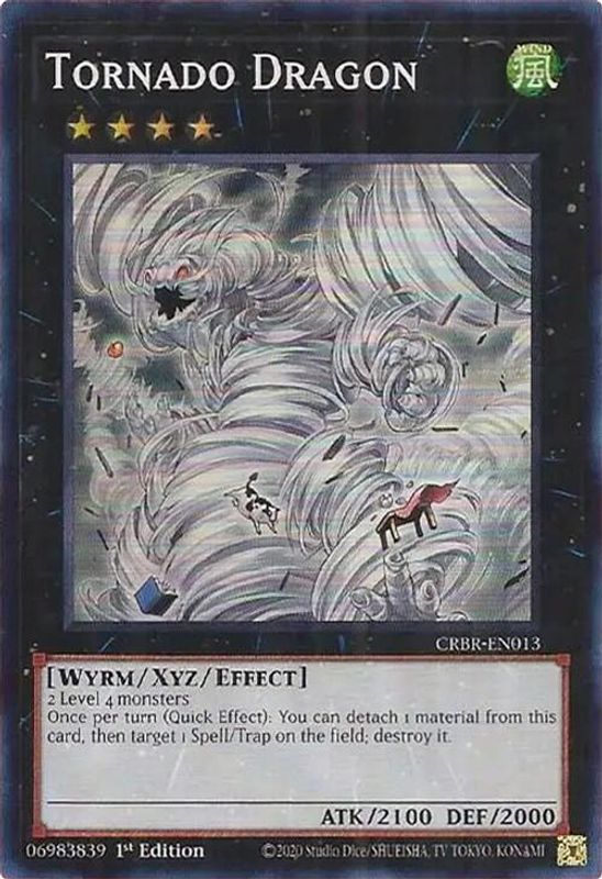 Tornado Dragon (SR) - CRBR-EN013 - Super Rare - 1st Edition