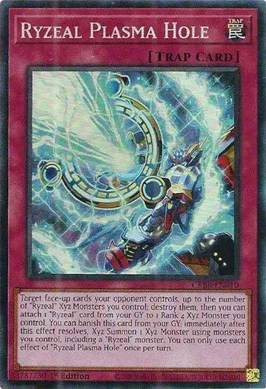 Ryzeal Plasma Hole (CR) - CRBR-EN010 - Collector's Rare - 1st Edition