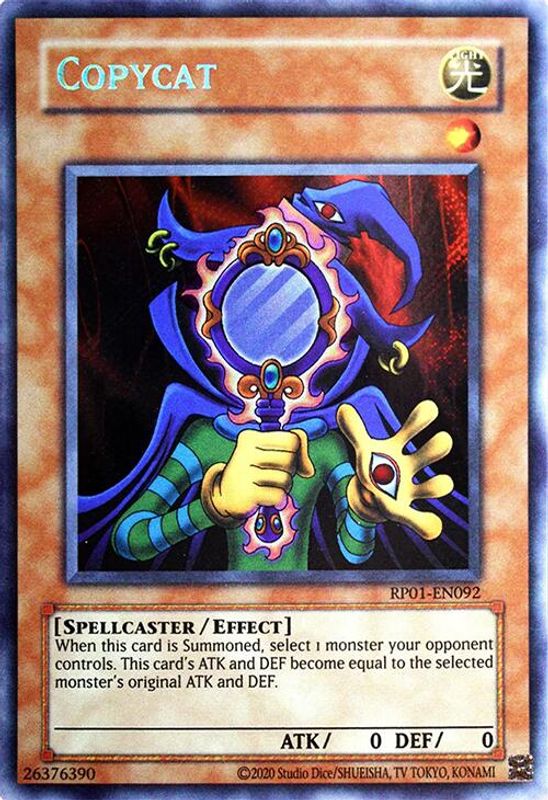 Copycat (2020 Date Reprint) - RP01-EN092 - Secret Rare