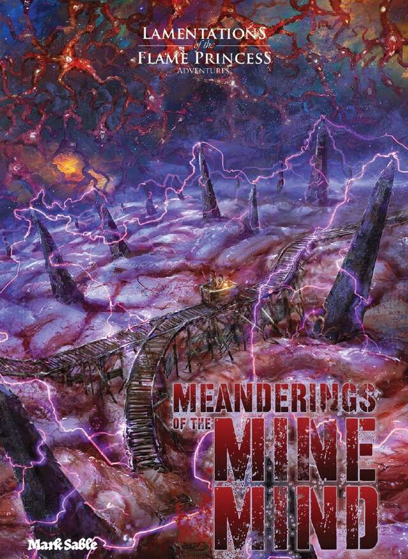 Lamentations of the Flame Princess - Meanderings of the Mine Mind