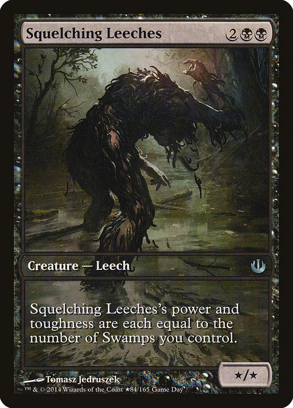 Squelching Leeches - Game Day Promo (JOU)