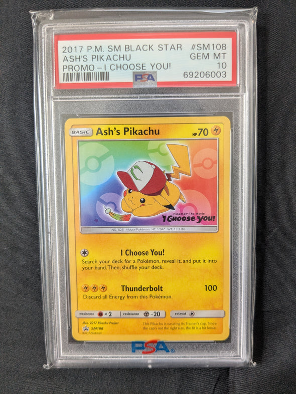 Ash's Pikachu SM 108 - I Choose You! - Promo - PSA Graded 10 GEM MT