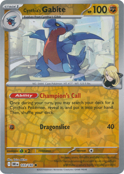 Cynthia's Gabite - 103/182 - Common - Reverse Holo
