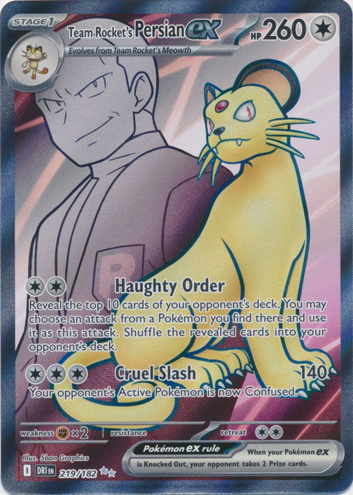 Team Rocket's Persian ex - 219/182 - Full Art Ultra Rare