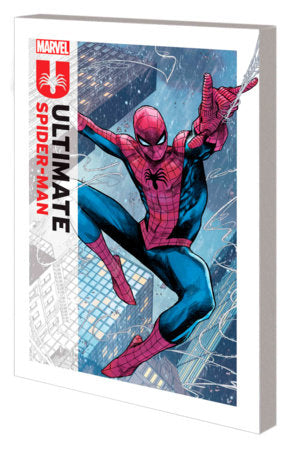 Ultimate Spider-Man By Jonathan Hickman Vol. 1: Married With Children