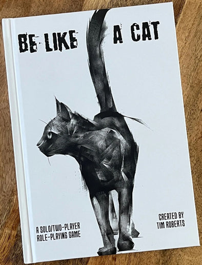 Be Like A Cat Role Playing Game (HC)