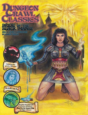 Dungeon Crawl Classics #82: Bride of the Black Manse (SC)