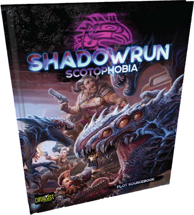 Shadowrun RPG - 6th Edition - Scotophobia (Hardcover)