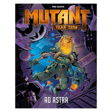 Mutant: Year Zero - Ad Astra (HC)