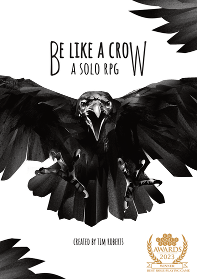 Be Like A Crow: A Solo RPG (SC)