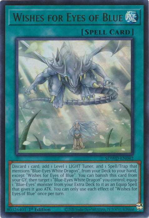 Wishes for Eyes of Blue - SDWD-EN042 - Ultra Rare - 1st Edition