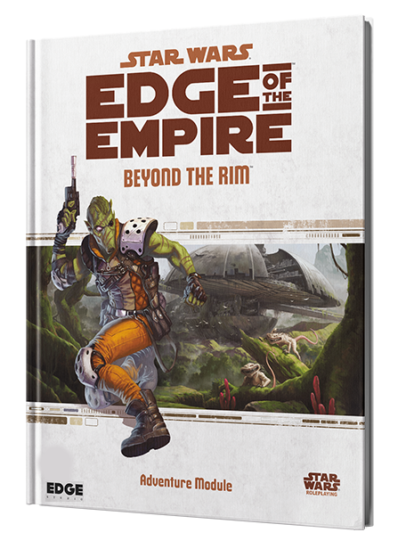 Star Wars - Edge of the Empire - Beyond the Rim (Reprint Pre-Order)