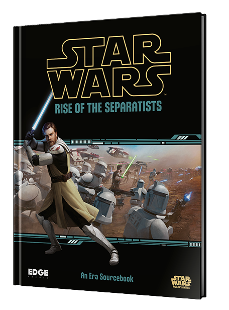 Star Wars Roleplaying - Rise of the Separatists (Reprint Pre-Order)