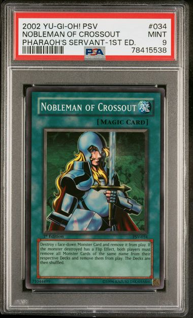 NOBLEMAN OF CROSSOUT (034) - YUGIOH PSV-PHARAOH'S SERVANT - PHARAOH'S SERVANT-1ST ED. - MINT 9
